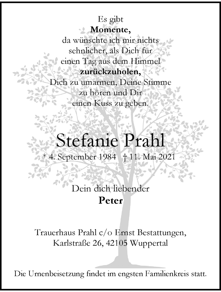  Traueranzeige für Stefanie Prahl vom 22.05.2021 aus trauer.wuppertaler-rundschau.de
