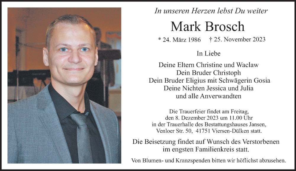  Traueranzeige für Mark Brosch vom 03.12.2023 aus trauer.extra-tipp-moenchengladbach.de